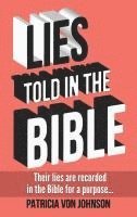 bokomslag Lies Told in the Bible: Intriguing Stories of Lies and Consequences