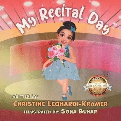 Christine Leonardi-Kramer - My Recital Day, Häftad