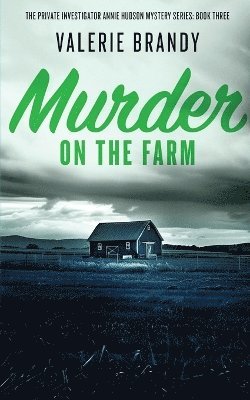 Valerie Brandy - Murder on the Farm, Häftad