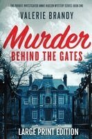Valerie Brandy - Murder Behind the Gates, Häftad