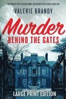 Murder Behind the Gates 1