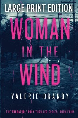 Valerie Brandy - Woman in the Wind, Häftad