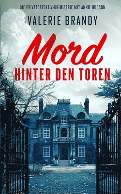 Valerie Brandy - Mord hinter den Toren, Häftad