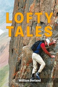 bokomslag Lofty Tales