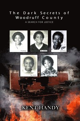 bokomslag The Dark Secrets of Woodruff County: A Search for Justice