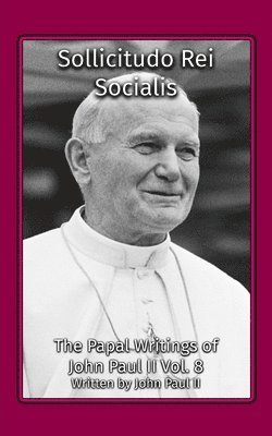 Pope John Paul II, Jeremy Hausotter - Sollicitudo Rei Socialis, Häftad