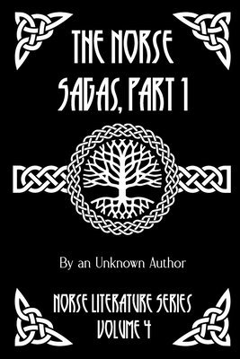 Anonymous - Norse Sagas, Part 1, Häftad
