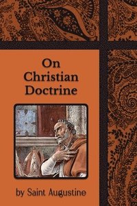 bokomslag On Christian Doctrine