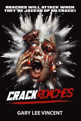 Crackroaches 1