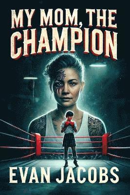 My Mom, The Champion