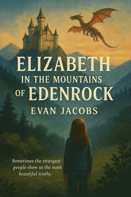 bokomslag Elizabeth in the Mountains of Edenrock