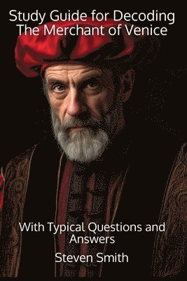 bokomslag Study Guide for Decoding The Merchant of Venice