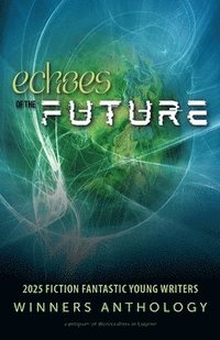 bokomslag Echoes of the Future