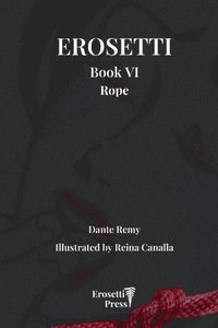 bokomslag Erosetti Book VI, Rope