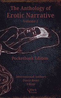 bokomslag Anthology of Erotic Narrative: Volume I, Fetish