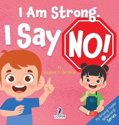 bokomslag I Am Strong. I Say No!