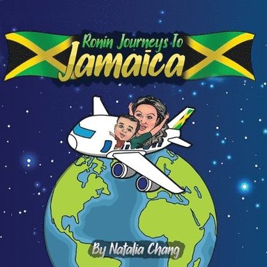 Natalia Chang - Ronin Journeys to Jamaica, Häftad