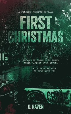 D Raven - First Christmas, Häftad