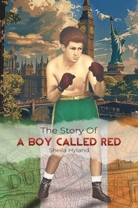 bokomslag Story of a Boy Called Red