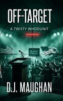 D J Maughan - Off-Target, Inbunden