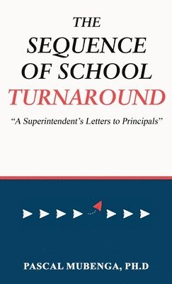 The Sequence of School Turnaround 1