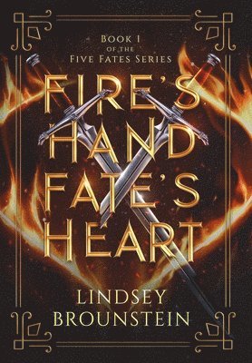 Fire's Hand, Fate's Heart 1