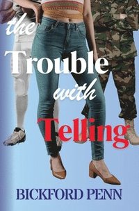 bokomslag Trouble with Telling