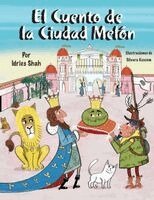 Idries Shah - Cuento de la Ciudad Melón, Häftad. Tillgänglighet: Lägg i varukorg