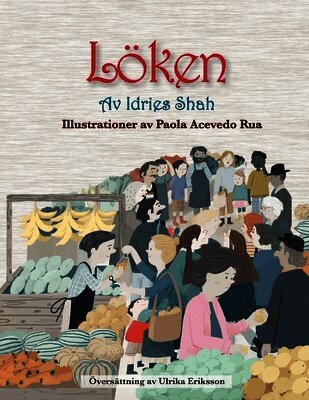 Idries Shah - Löken, Häftad
