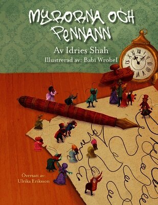 Idries Shah - Myrorna och pennann, Häftad