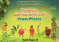 bokomslag My own Jamaican foods from plants
