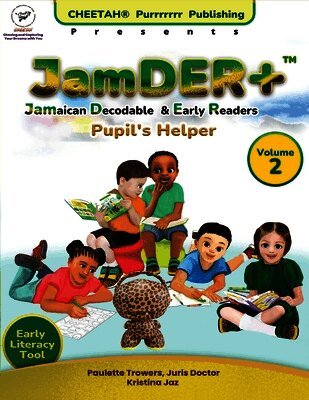 JamDER+ (Jamaican Decodable & Early Readers) Pupil's Helper Volume 2