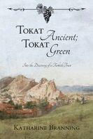 Katharine Branning - Tokat Ancient; Tokat Green, Häftad
