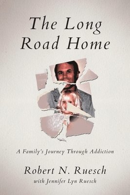 Robert N Ruesch - Long Road Home, Häftad