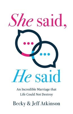 Becky Atkinson, Jeff Atkinson - She Said, He Said, Häftad