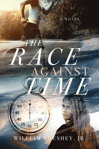 bokomslag The Race Against Time
