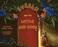 bokomslag Everly and the Little Red Door