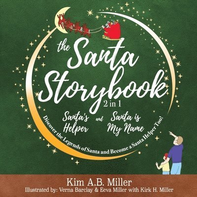 The Santa Storybook - Santa's Helper and Santa is My Name 1