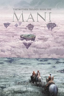 Jacob Gamber - Mani, Häftad