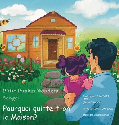 bokomslag Little Punkin Wonders: Why Are We Leaving Home?