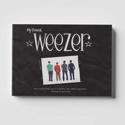 Sean Murphy - My Friend, Weezer, Inbunden
