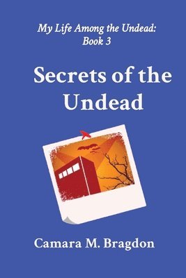 bokomslag Secrets of the Undead