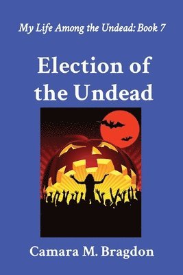 Election of the Undead 1
