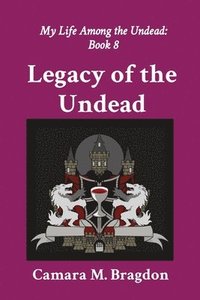 bokomslag Legacy of the Undead
