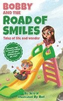 bokomslag Bobby and the Road of smiles: Tales of Life and Wonder