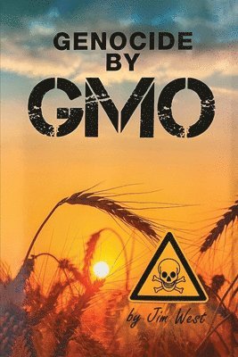 Jim West - Genocide by Gmo, Häftad