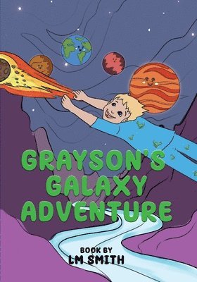 Grayson's Galaxy Adventure 1