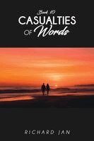 Richard Jan - Casualties of Words, Häftad