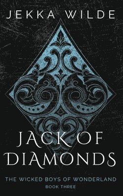 Wilde - Jack of Diamonds, Häftad
