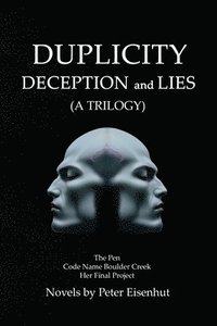 bokomslag DUPLICITY DECEPTION and LIES